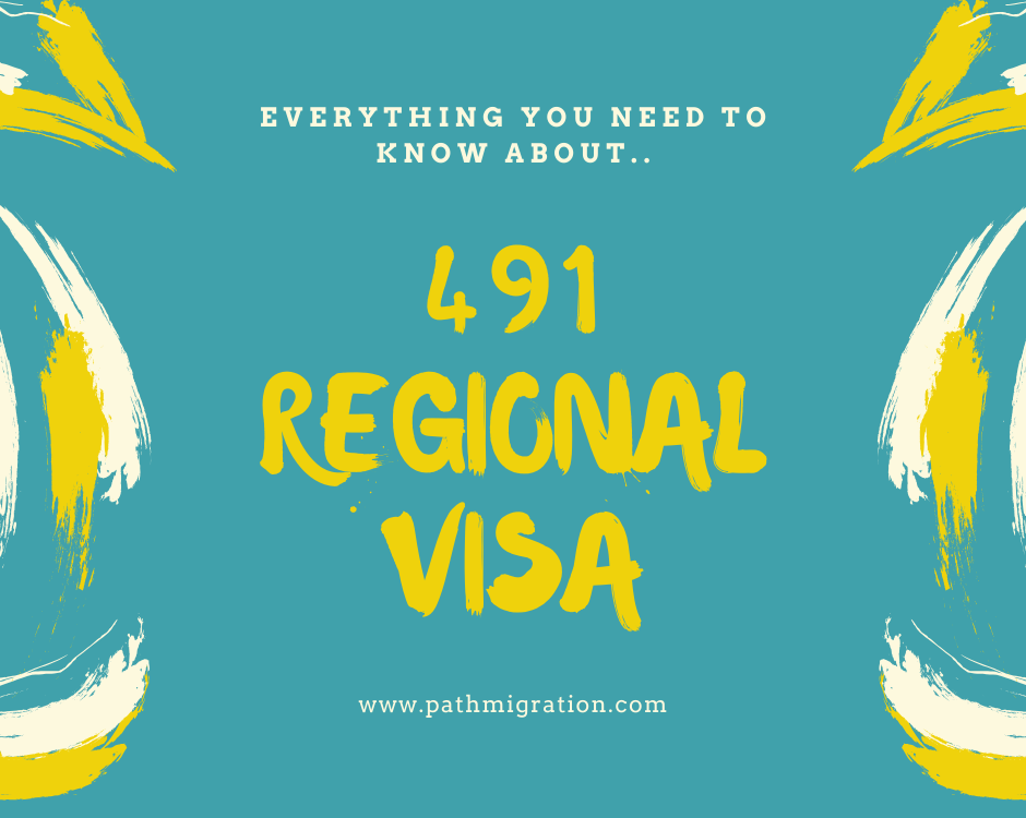 491 visa, 491 regional visa. regional australia, 491 regional work visa, 491 tasmania, regional 491 visa