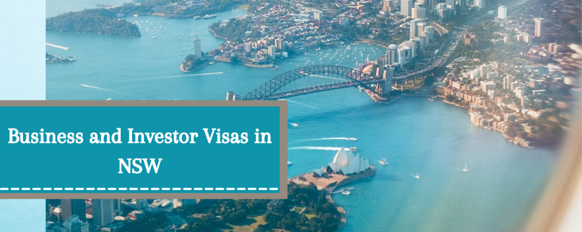 Business and Investor Visa in NSW