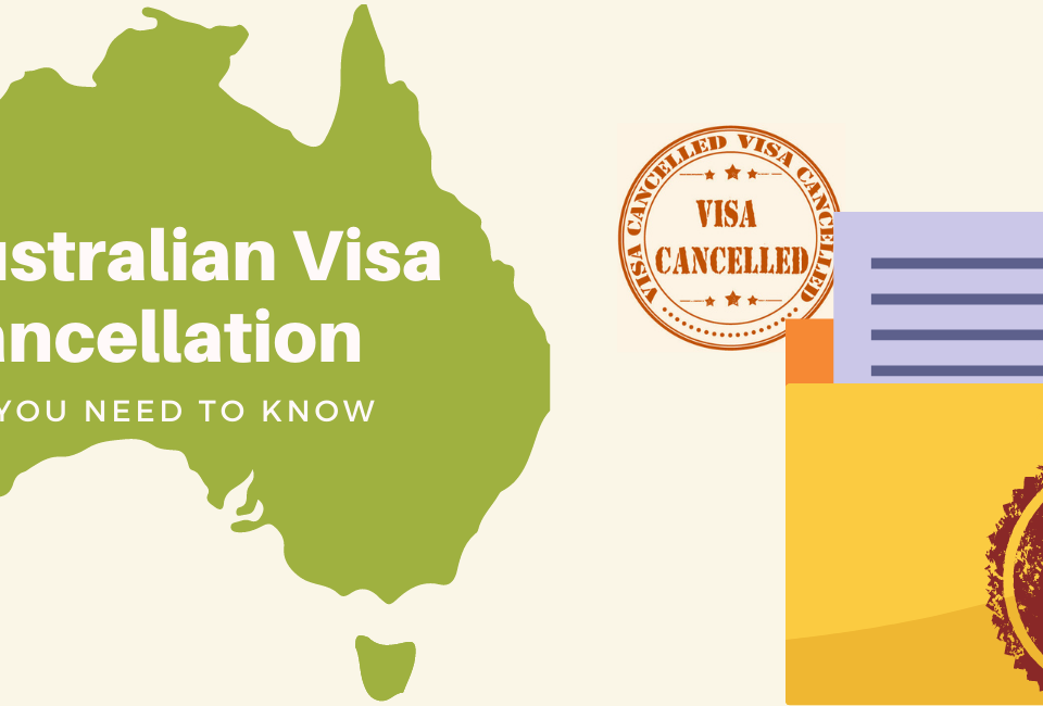 Australian-Visa-Cancellation-All-You-need-to-Know.