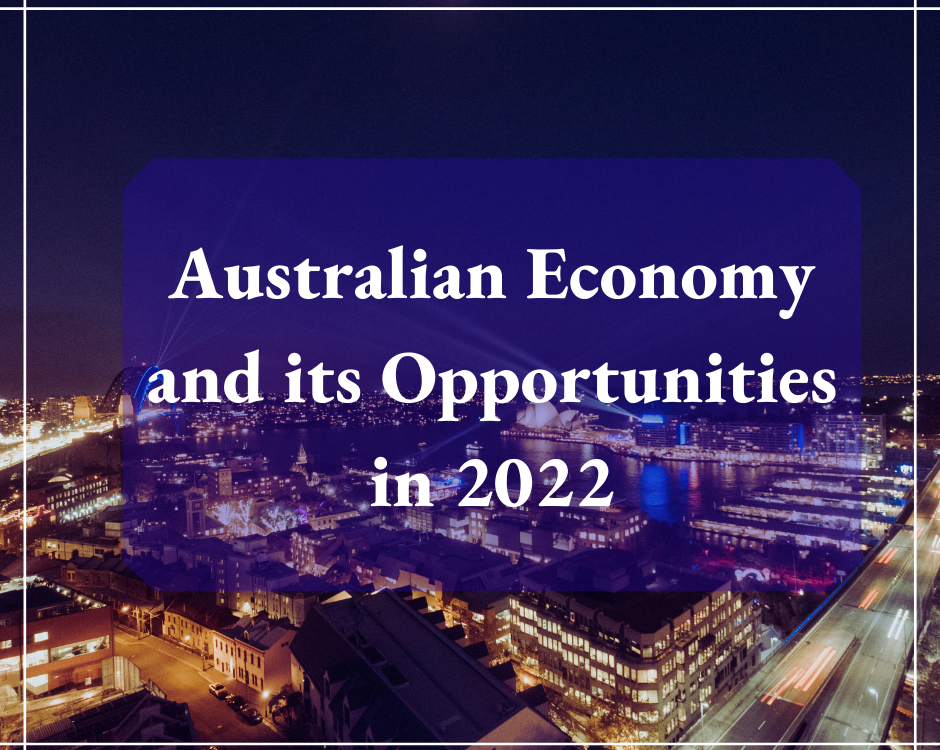 Australian Economy and its Opportunities